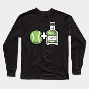 Tennis and Tequila Long Sleeve T-Shirt